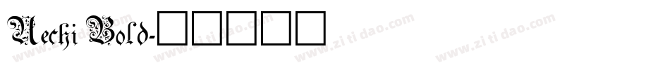 Uechi Bold字体转换